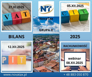 GR.II  BILANS 27.XI.2025, 05.XII.2025, 12.XII.2025 stacjonarnie Tarnów  PODATKOWE ZAMKNIĘCIE ROKU 2025 W PRAKTYCE - 3 DNIOWE WARSZTATY W PODATKACH VAT, CIT, PIT