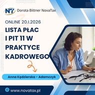 20.I.2026 online Anna Kedzierska - Adamczyk  LISTA PŁAC i PIT 11 w praktyce kadrowego.