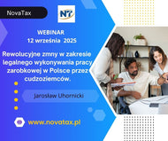 12.IX.2025 online Jarosław Uhornicki  Rewolucyjne zmiany w zakresie legalnego wykonywania pracy zarobkowej w Polsce przez cudzoziemców.